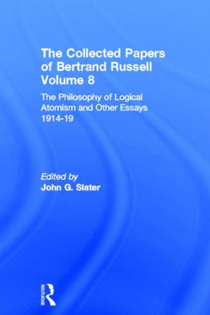 The Collected Papers of Bertrand Russell, Volume 8