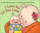 Book cover of: I Love You All Day Long. By: Francesca Rusackas