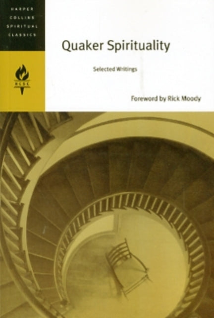 Book cover of: Quaker Spirituality. By: Harpercollins Spiritual Classics