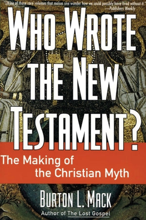 Who Wrote the New Testament?