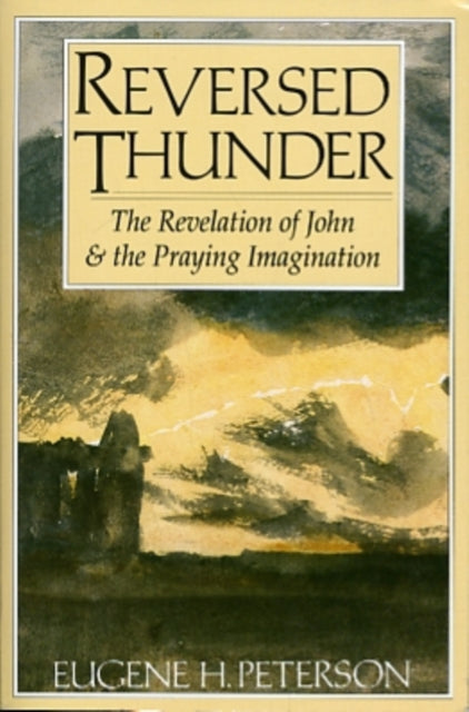 Book cover of: Reversed Thunder. By: Peterson, Eugene H.