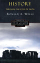 Book cover of: History Through the Eyes of Faith