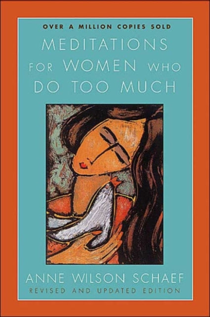 Book cover of: Meditations For Women Who Do Too Much Revised