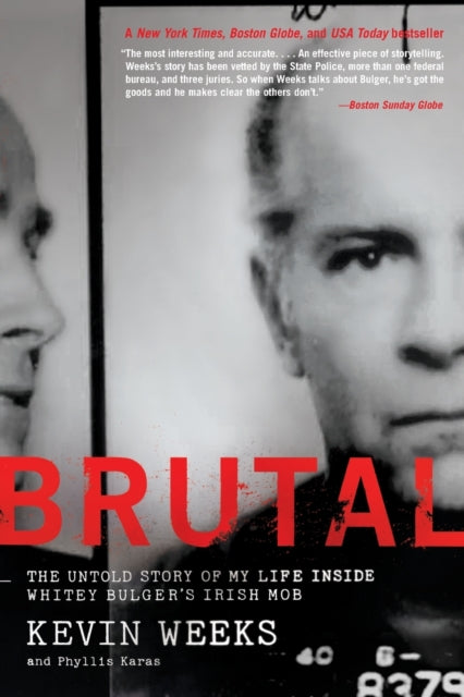 Book cover of: Brutal. By: Kevin Weeks