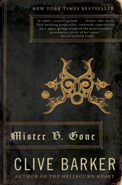 Book cover of: Mister B. Gone. By: Clive Barker