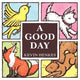 Book cover of: Good Day Board Book