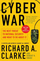 Book cover of: Cyber War. By: Richard A. Clarke