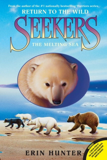Book cover of: Melting Sea. By: Erin Hunter