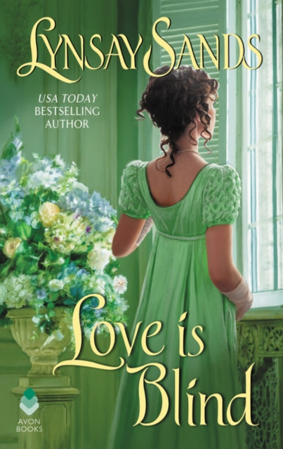 Book cover of: Love is Blind. By: Lynsay Sands