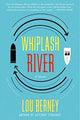 Book cover of: Whiplash River