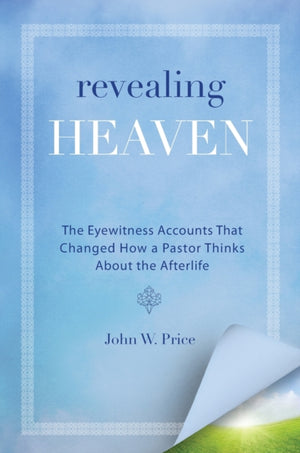 Revealing Heaven