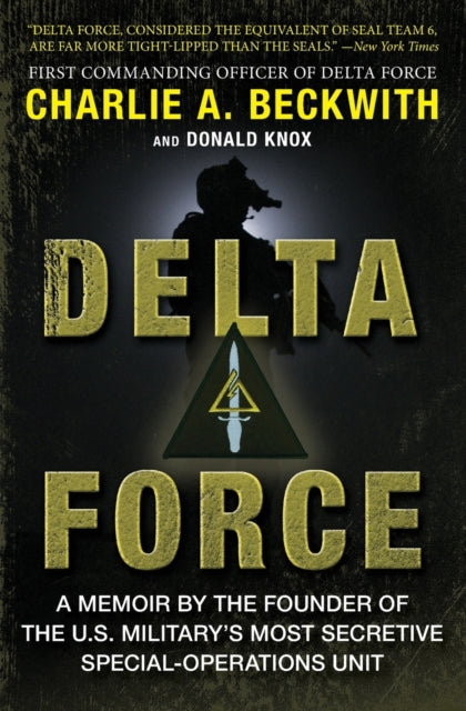 Book cover of: Delta Force. By: Charlie A. Beckwith
