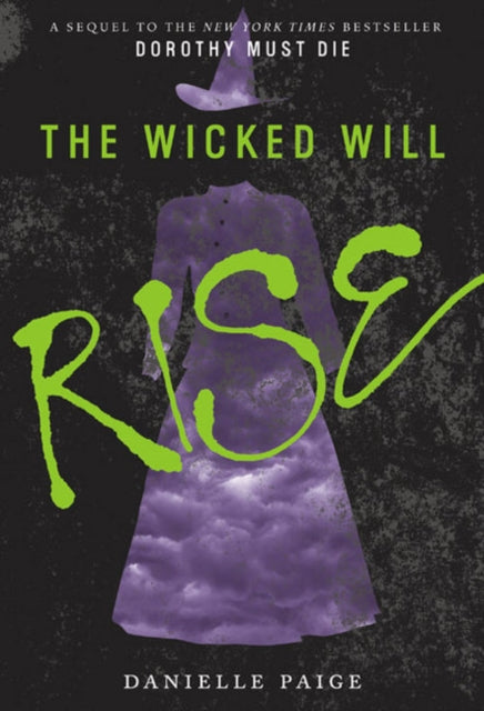 Book cover of: Wicked Will Rise. By: Danielle Paige