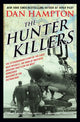 Book cover of: Hunter Killers. By: Dan Hampton