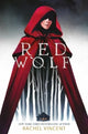 Book cover of: Red Wolf. By: Rachel Vincent