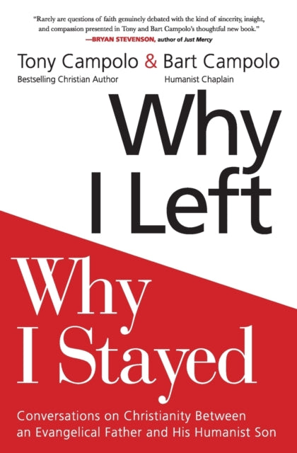 Book cover of: Why I Left, Why I Stayed. By: Tony Campolo