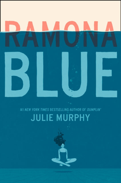 Book cover of: Ramona Blue. By: Julie Murphy