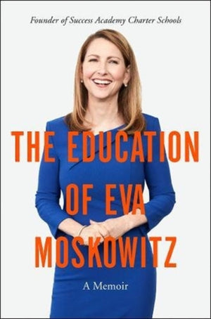 Education of Eva Moskowitz