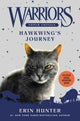 Book cover of: Warriors Super Edition: Hawkwing's Journey. By: Erin Hunter