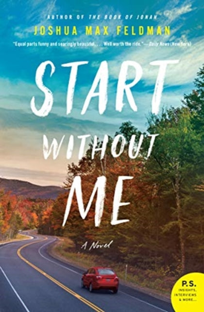 Book cover of: Start Without Me. By: Joshua Max Feldman