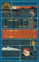 Little Mermaid and Other Fairy Tales (MinaLima Edition), (Illustrated with Interactive Elements) 9780062692597 Hans Christian Andersen