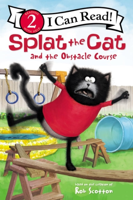 Book cover of: Splat the Cat and the Obstacle Course. By: Rob Scotton