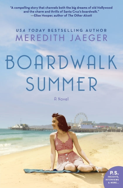 Book cover of: Boardwalk Summer. By: Meredith Jaeger