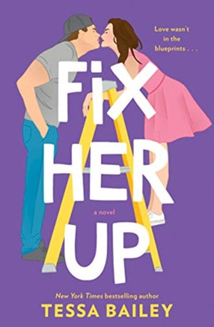 Fix Her Up, A Novel