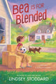 Book cover of: Bea Is for Blended. By: Lindsey Stoddard