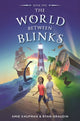 Book cover of: World Between Blinks. By: Ryan Graudin