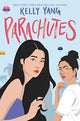 Book cover of: Parachutes. By: Kelly Yang