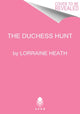 Book cover of: Duchess Hunt. By: Lorraine Heath