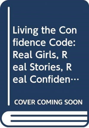 Living the Confidence Code