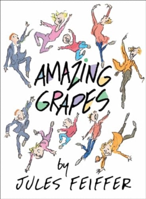 Book cover of: Amazing Grapes. By: Jules Feiffer