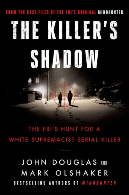 Book cover of: Killer's Shadow. By: John E. Douglas