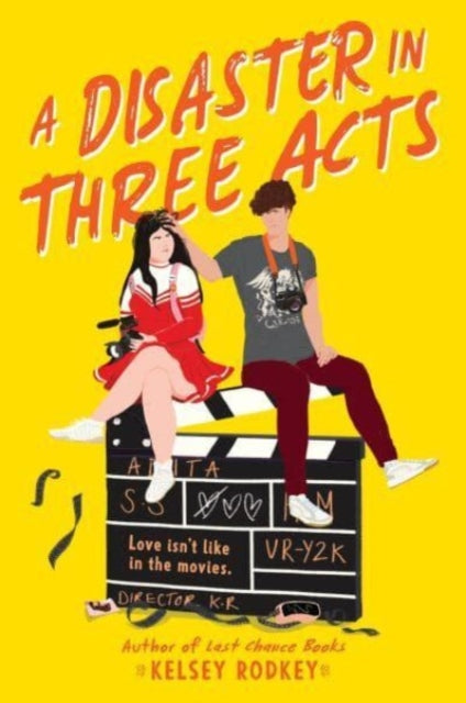 Book cover of: Disaster in Three Acts. By: Kelsey Rodkey