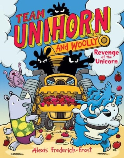 Book cover of: Team Unihorn and Woolly #2: Revenge of the Unicorn