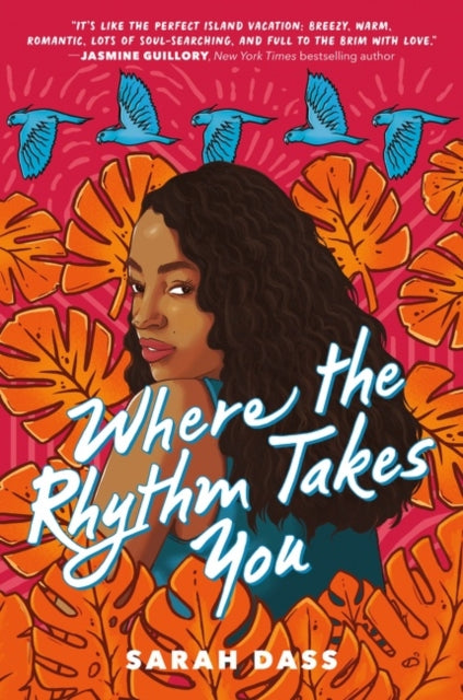 Book cover of: Where the Rhythm Takes You. By: Sarah Dass