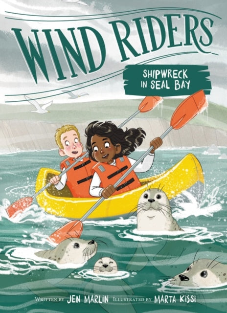 Book cover of: Wind Riders #3: Shipwreck in Seal Bay. By: Jen Marlin