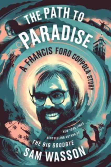 Book cover of: Path to Paradise. By: Sam Wasson
