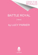 Book cover of: Battle Royal. By: Lucy Parker