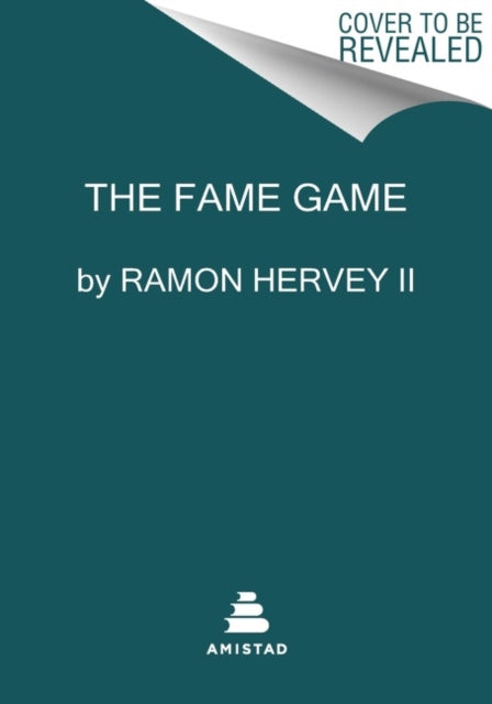 Book cover of: Fame Game. By: Ramon Hervey II