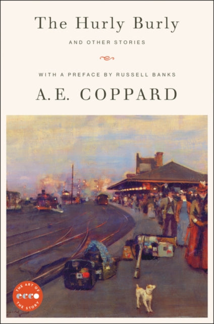 Book cover of: Hurly Burly and Other Stories. By: A. E. Coppard