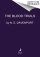 Book cover of: Blood Trials. By: Nia Davenport