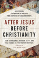Book cover of: After Jesus, Before Christianity. By: Erin Vearncombe