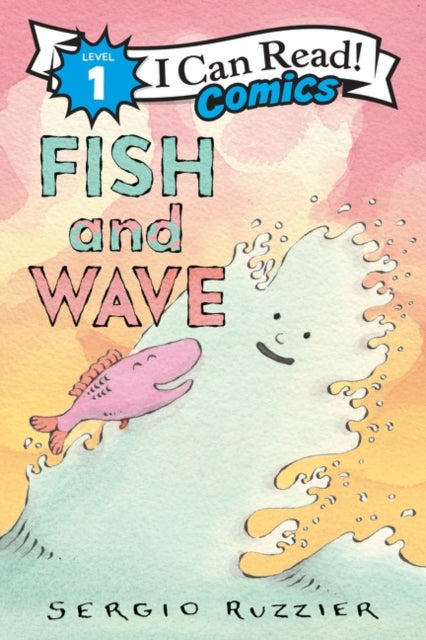 Book cover of: Fish and Wave. By: Sergio Ruzzier
