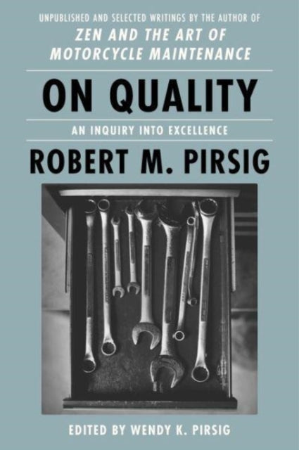 Book cover of: On Quality. By: Robert M. Pirsig