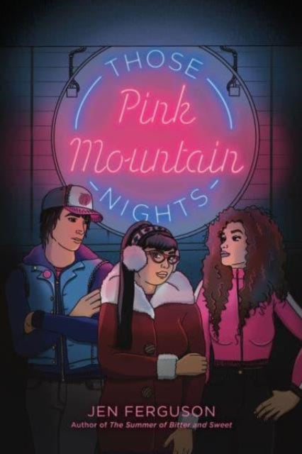 Book cover of: Those Pink Mountain Nights. By: Jen Ferguson