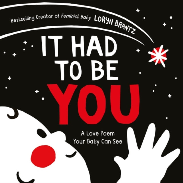 Book cover of: It Had to Be You. By: Loryn Brantz
