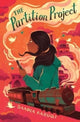 Book cover of: Partition Project. By: Saadia Faruqi